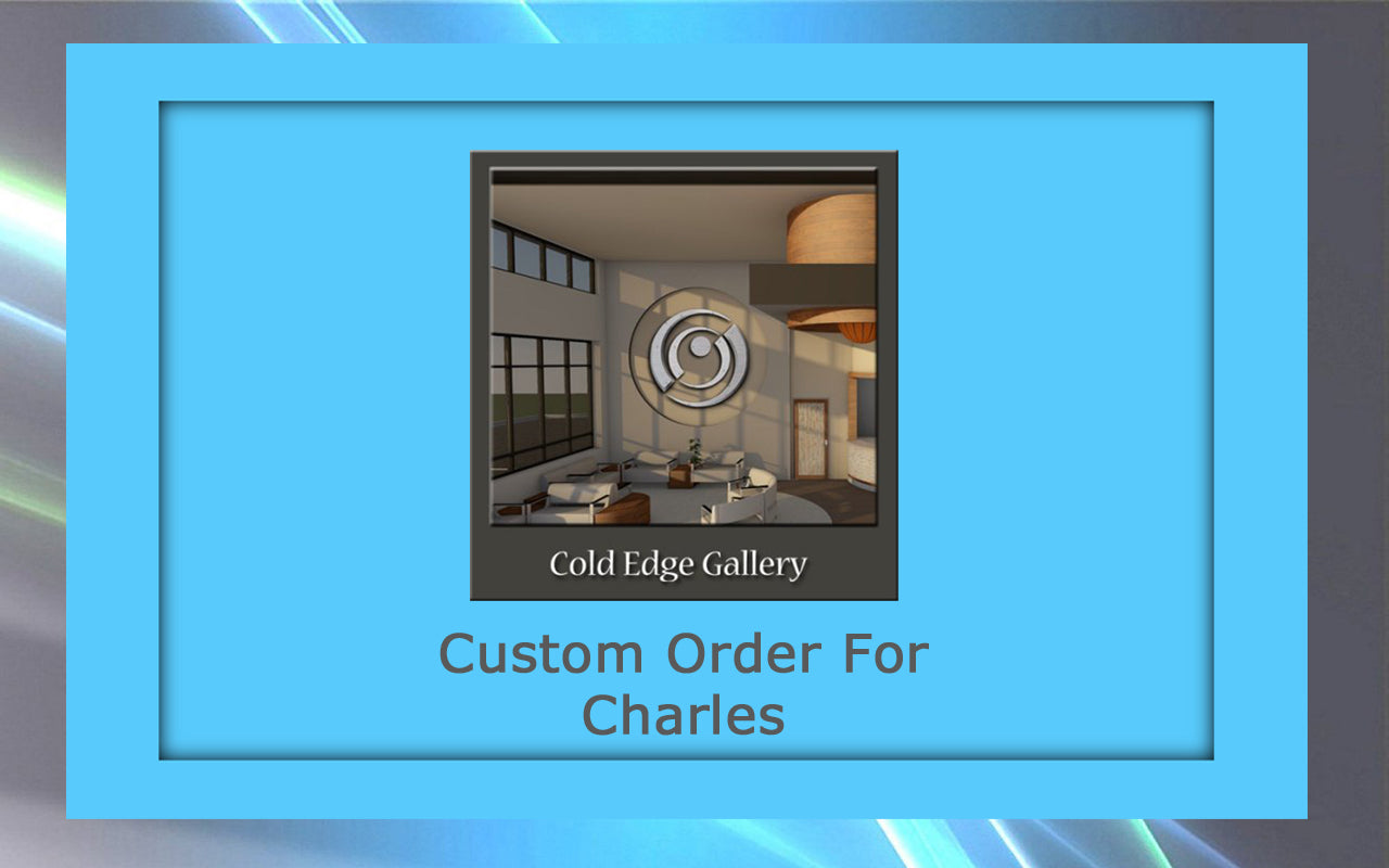 A framed image with the text "Cold Edge Gallery" and a modern interior design scene, featuring a custom artwork for Charles, in the center of a blue background.